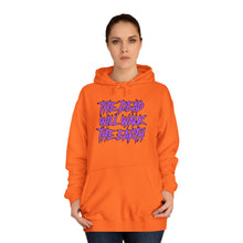 Load image into Gallery viewer, The Dead Hoodie
