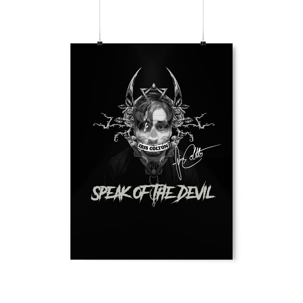 Speak of the D**** Poster (SIGNED)